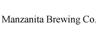 MANZANITA BREWING CO.