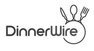 DINNERWIRE