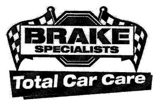 BRAKE SPECIALISTS TOTAL CAR CARE
