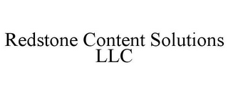 REDSTONE CONTENT SOLUTIONS LLC