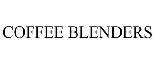 COFFEE BLENDERS