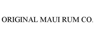 ORIGINAL MAUI RUM CO.