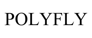 POLYFLY