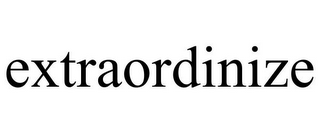 EXTRAORDINIZE