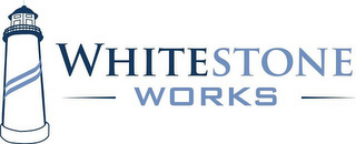 WHITESTONE WORKS