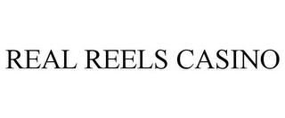 REAL REELS CASINO