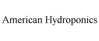 AMERICAN HYDROPONICS