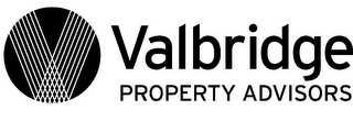 V VALBRIDGE PROPERTY ADVISORS