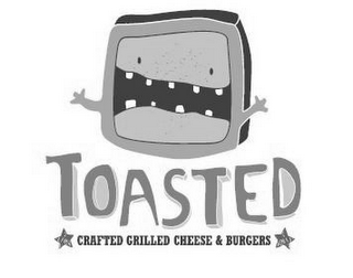TOASTED CRAFTED GRILLED CHEESE & BURGERS