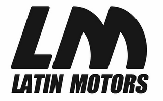 LM LATIN MOTORS