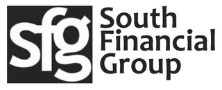 SFG SOUTH FINANCIAL GROUP