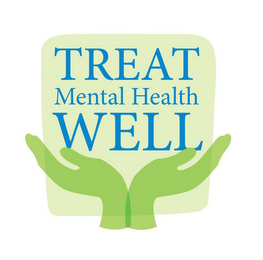 TREAT MENTAL HEALTH WELL