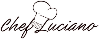 CHEF LUCIANO