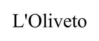 L'OLIVETO