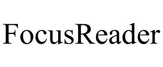 FOCUSREADER