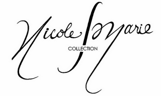 NICOLE S MARIE COLLECTION