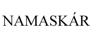 NAMASKÁR