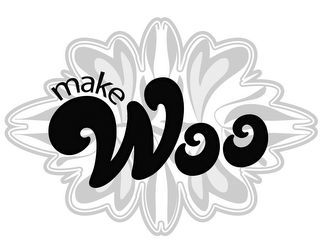 MAKE WOO