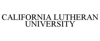 CALIFORNIA LUTHERAN UNIVERSITY