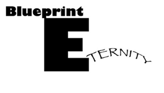 BLUEPRINT ETERNITY