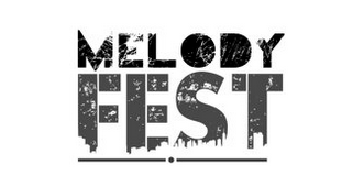 MELODY FEST