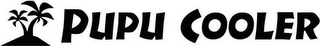 PUPU COOLER