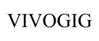 VIVOGIG