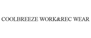 COOLBREEZE WORK&REC WEAR