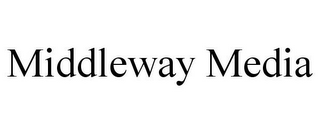 MIDDLEWAY MEDIA