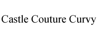 CASTLE COUTURE CURVY