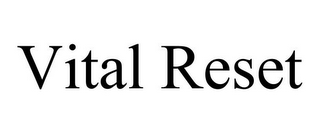 VITAL RESET