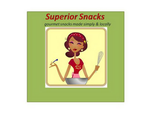 SUPERIOR SNACKS GOURMET SNACKS MADE SIMPLY & LOCALLY