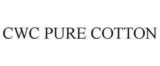 CWC PURE COTTON