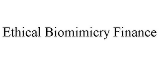 ETHICAL BIOMIMICRY FINANCE