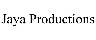 JAYA PRODUCTIONS