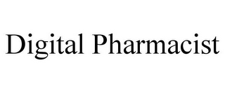 DIGITAL PHARMACIST