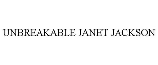 UNBREAKABLE JANET JACKSON