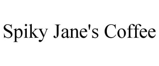 SPIKY JANE'S COFFEE
