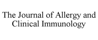 THE JOURNAL OF ALLERGY AND CLINICAL IMMUNOLOGY