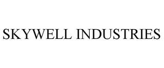 SKYWELL INDUSTRIES