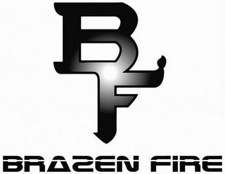 BF BRAZEN FIRE