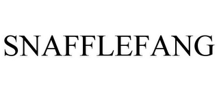 SNAFFLEFANG