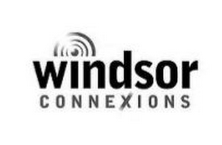 WINDSOR CONNEXIONS