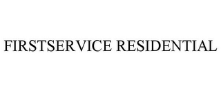 FIRSTSERVICE RESIDENTIAL