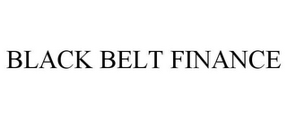 BLACK BELT FINANCE