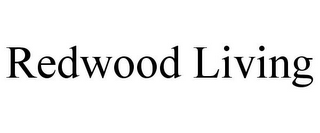 REDWOOD LIVING