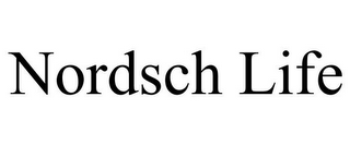 NORDSCH LIFE