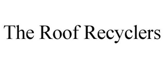 THE ROOF RECYCLERS