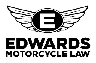 E EDWARDS MOTORCYCLE LAW