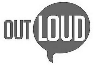 OUT LOUD